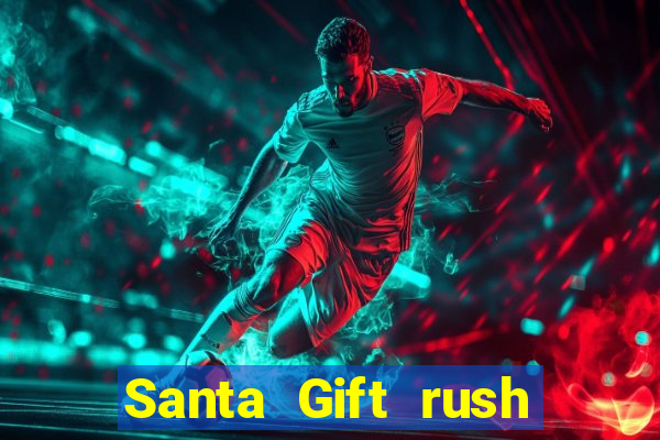 Santa Gift rush demo santa's